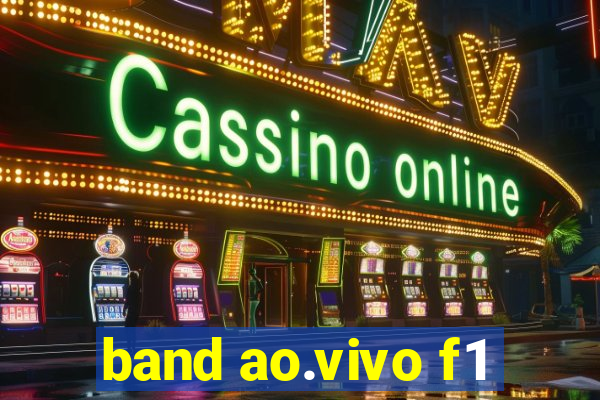 band ao.vivo f1